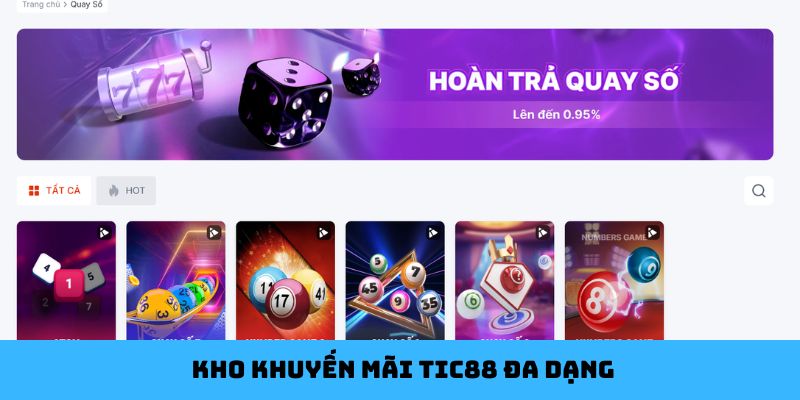 Kho khuyến mãi Tic88 đa dạng